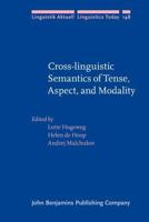 Cross-Linguistic Semantics of Tense, Aspect and Modality