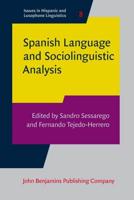 Spanish Language and Sociolinguistic Analysis