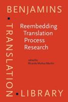 Reembedding Translation Process Research