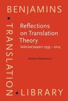 Reflections on Translation Theory