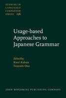 Usage-Based Approaches to Japanese Grammar
