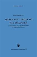 Aristotle's Theory of the Syllogism