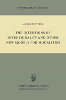 The Intentions of Intentionality and Other New Models for Modalities