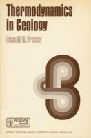 Thermodynamics in Geology : Proceedings of the NATO Advanced Study Institute held in Oxford, England, September 17-27, 1976