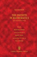 The Infinite in Mathematics : Logico-mathematical writings