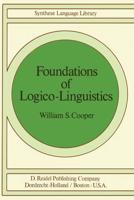 Foundations of Logico-Linguistics