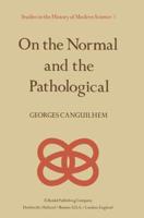 On the Normal and the Pathological