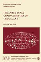 The Large-Scale Characteristics of the Galaxy