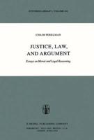 Justice, Law and Argument