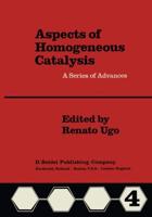 Aspects of Homogeneous Catalysis. Vol. 4