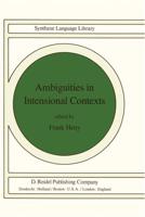 Ambiguities in Intensional Contexts