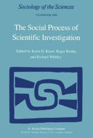 The Social Process of Scientific Investigation