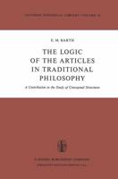 The Logic of the Articles in Traditional Philosophy : A Contribution to the Study of Conceptual Structures