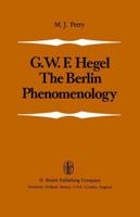 The Berlin Phenomenology : Edited and Translated with an Introduction and Explanatory Notes