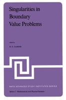 Singularities in Boundary Value Problems : Proceedings of the NATO Advanced Study Institute held at Maratea, Italy, September 22 - October 3, 1980