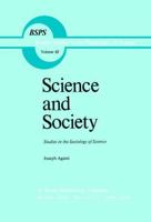 Science and Society. Studies in the Sociology of Science