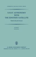 X-Ray Astronomy with the Einstein Satellite : Proceedings of the High Energy Astrophysics Division of the American Astronomical Society Meeting on X-Ray Astronomy held at the Harvard/Smithsonian Center for Astrophysics, Cambridge,             Massachusett