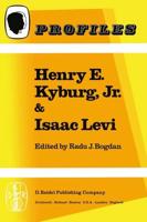 Henry E. Kyberg, JR. and Isaac Levi