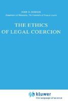 The Ethics of Legal Coercion