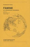 Famine : As a Geographical Phenomenon