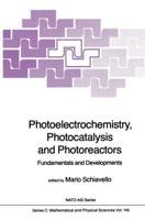 Photoelectrochemistry, Photocatalysis and Photoreactors