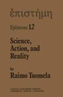 Science, Action and Reality