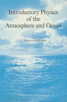 Introductory Physics of the Atmosphere and Ocean