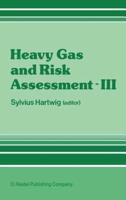 Heavy Gas and Risk Assessment _ III