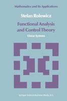Functional Analysis and Control Theory : Linear Systems