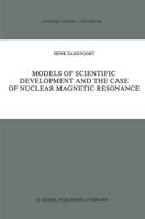 Models of Scientific Development and the Case of Nuclear Magnetic Resonance