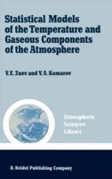 Statistical Models of the Temperature and Gaseous Components of the Atmosphere