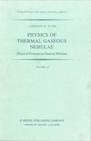 Physics of Thermal Gaseous Nebulae