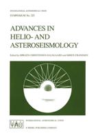 Advances in Helio- and Asteroseismology : Proceedings of the 123th Symposium of the International Astronomical Union, Held in Aarhus, Denmark, July 7-11, 1986