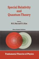 Special Relativity and Quantum Theory : A Collection of Papers on the Poincaré Group