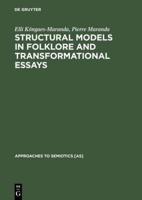 Structural Models in Folklore and Transformational Essays