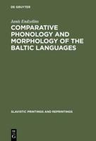 Comparative Phonology and Morphology of the Baltic Languages
