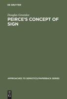Peirce's Concept of Sign