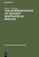 The Interpretation of Deviant Sentences in English