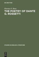 The Poetry of Dante G. Rossetti