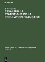 Essai Sur La Statistique De La Population Française