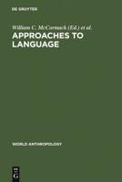 Approaches to Language
