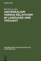 Universalism Versus Relativism in Language and Thought