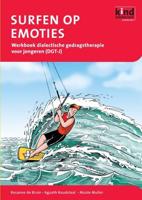 Surfen op emoties : Werkboek dialectische gedragstherapie voor jongeren (DGT-J)