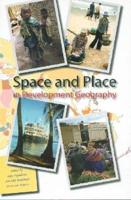 Space and Place in Development Geography
