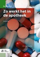 Zo Werkt Het in De Apotheek