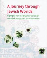 A Journey Through Jewish Worlds