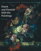 Dutch & Flemish Still Life Paintings