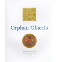 Orphan Objects