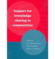 Support for Knowledge Sharing in Communities