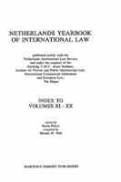 Netherlands Yearbook of International Law, Index To Vol Xi-Xx